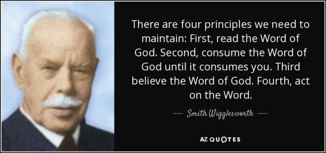 quote-there-are-four-principles-we-need-to-maintain-first-read-the-word-of-god-second-consume-smith-wigglesworth-81-95-94
